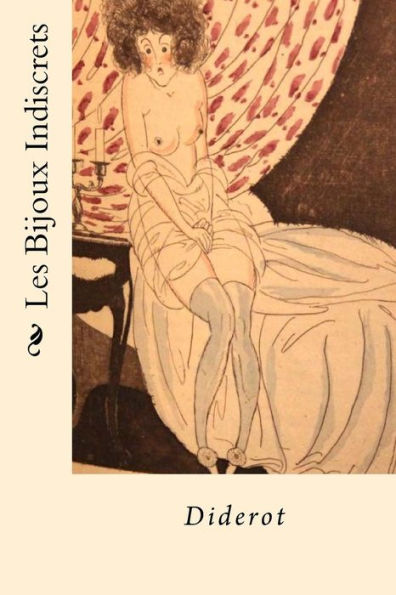 Les Bijoux Indiscrets (French Edition) - 9781542871761