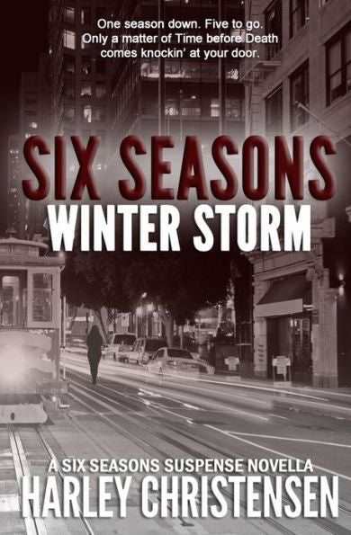 Winter Storm (Six Seasons Suspense Series, Book 2)
