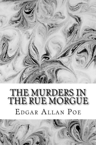 The Murders In The Rue Morgue - 9781542875004