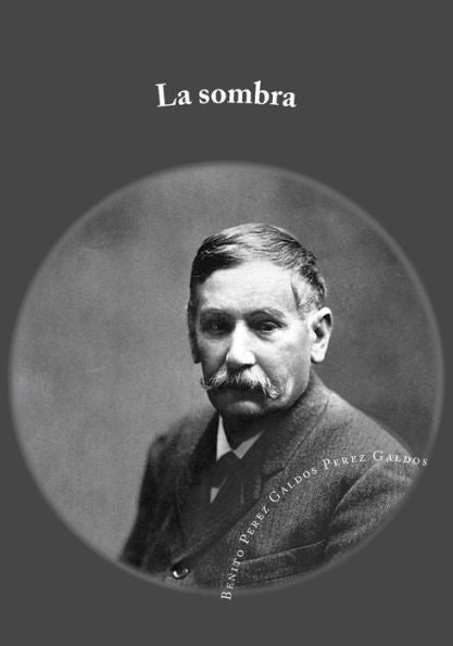 La Sombra (Spanish Edition) - 9781542880343