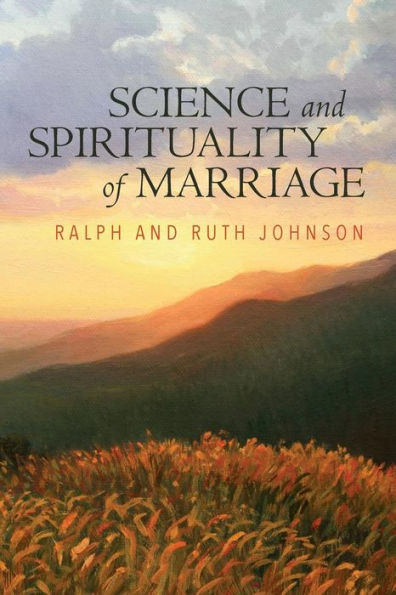 Science And Spirituality Of Marriage
