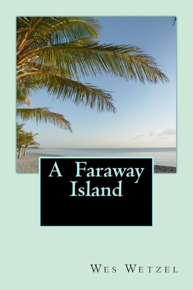 A Faraway Island