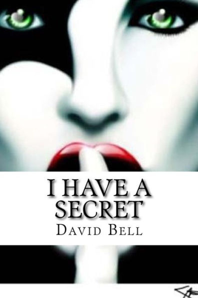 I Have A Secret - 9781542893619