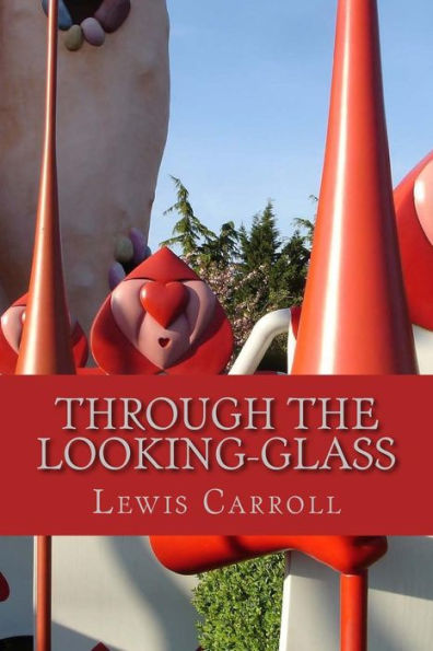 Through The Looking-Glass - 9781542893930