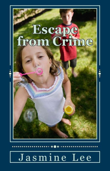 Escape From Crime
