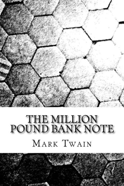 The Million Pound Bank Note - 9781542912778