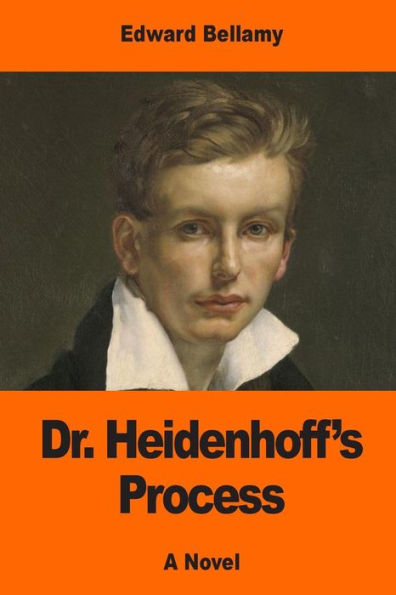 Dr. Heidenhoff's Process - 9781542913140
