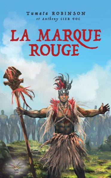 La Marque Rouge (edition Poche): Pifa'O - La Malediction (Tahiti Jeunesse) (French Edition)