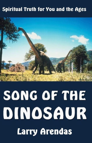 Song Of The Dinosaur