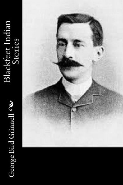 Blackfeet Indian Stories - 9781542941594