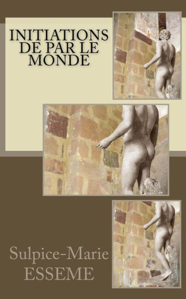 Initiations De Par Le Monde (French Edition)