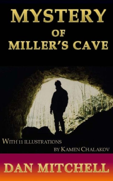 Mystery Of Miller's Cave - 9781542948333