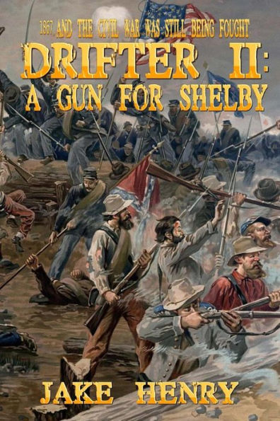A Gun For Shelby (Drifter)