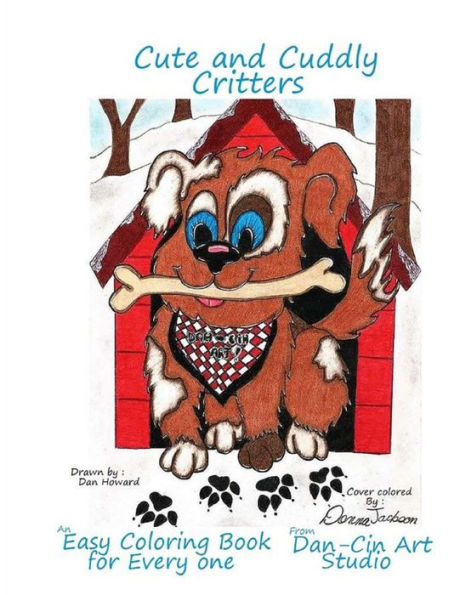 Cute & Cuddly Critters An Easy Coloring Book For Everyone