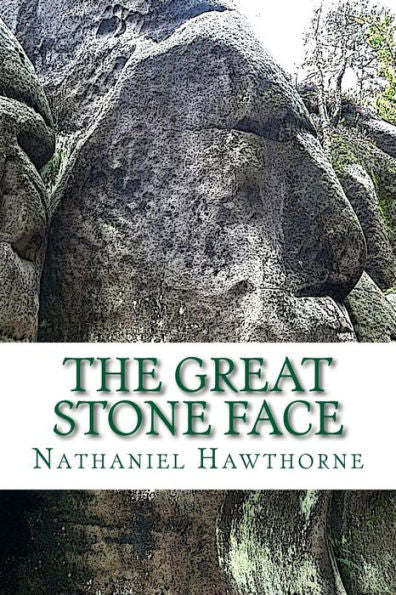 The Great Stone Face - 9781542959230