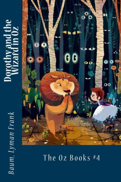 Dorothy And The Wizard In Oz: The Oz Books #4