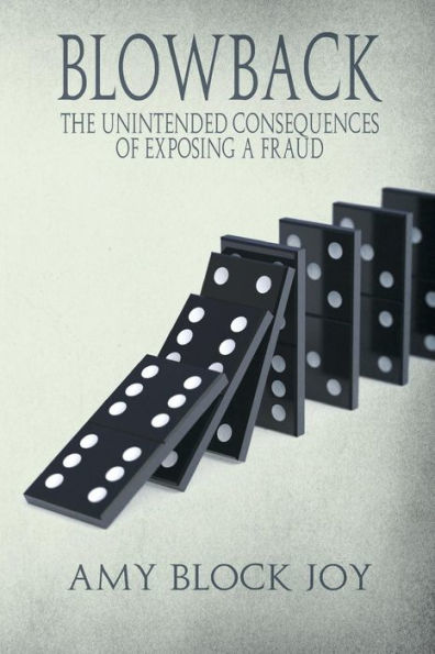 Blowback: The Unintended Consequences Of Exposing A Fraud