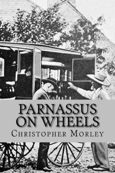 Parnassus On Wheels (Worldwide Classics)
