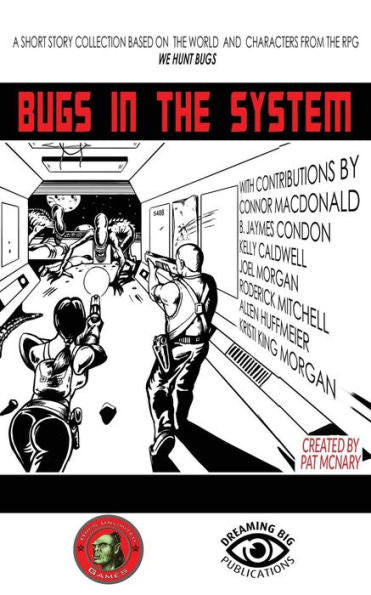 Bugs In The System