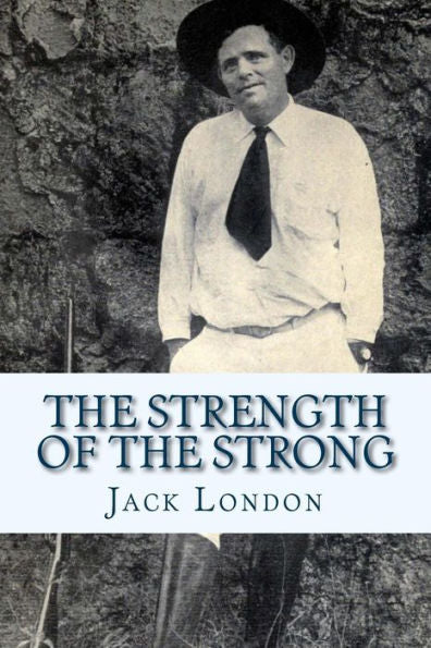 The Strength Of The Strong - 9781543011166
