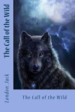 The Call Of The Wild - 9781543018448