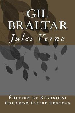 Gil Braltar (French Edition)