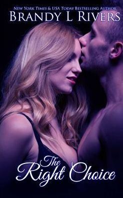The Right Choice - 9781543021943