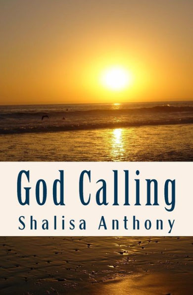 God Calling: Poems For The Spirit To Refresh The Soul