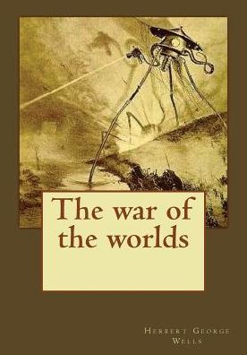The War Of The Worlds - 9781543034080