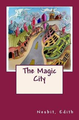 The Magic City - 9781543038200