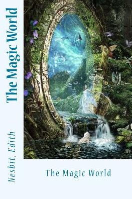 The Magic World - 9781543039153