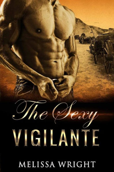 The Sexy Vigilante (The Sexy Short Story Series)