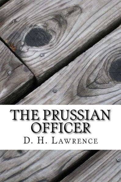 The Prussian Officer - 9781543050387