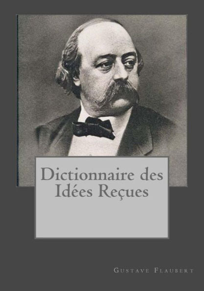 Dictionnaire Des Id?es Recueses (French Edition)