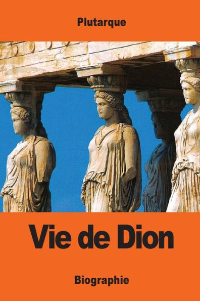 Vie De Dion (French Edition)