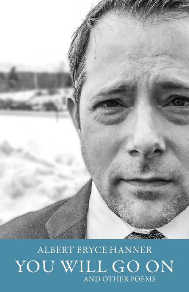 You Will Go On: And Other Poems