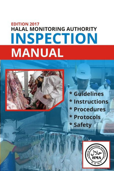 Hma Inspection Manual: Halal Monitoring Authority Inspector's Manual