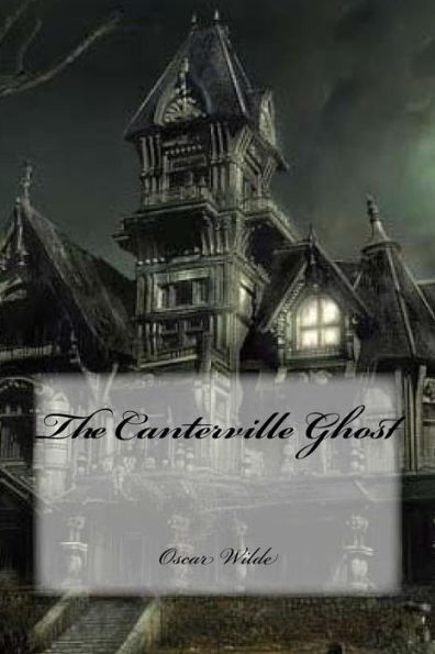 The Canterville Ghost - 9781543087420