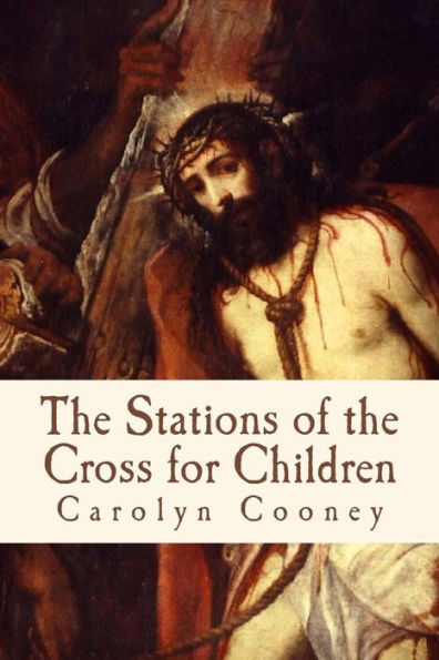 The Stations Of The Cross For Children