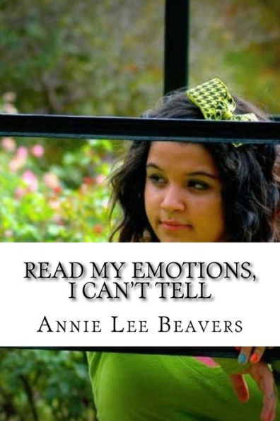 Read My Emotions, I Can't Tell: Bullying (All About Me)