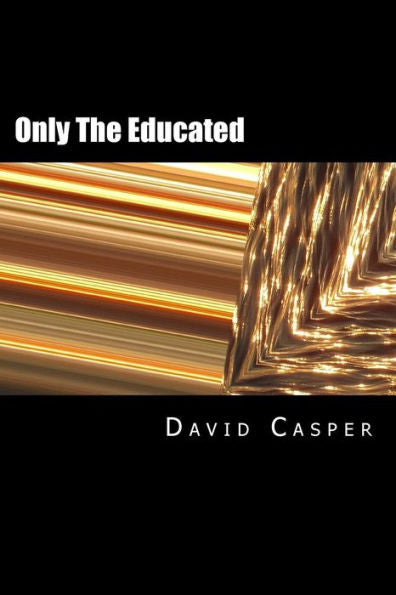 Only The Eductated (Gee, Look At Me, I Bought A Book Of Poetry)