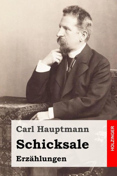Schicksale: ErzAhlungen (German Edition)