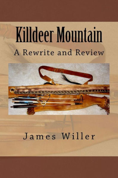 Killdeer Mountain: A Rewrite And Review