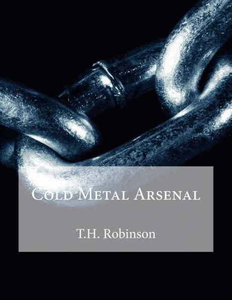 Cold Metal Arsenal