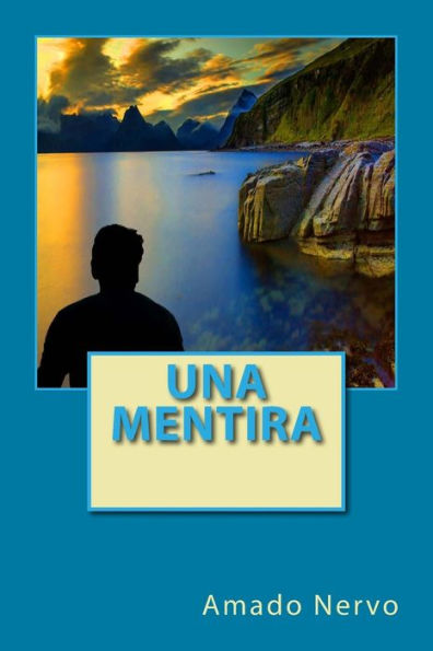Una Mentira (Spanish Edition) - 9781543120813