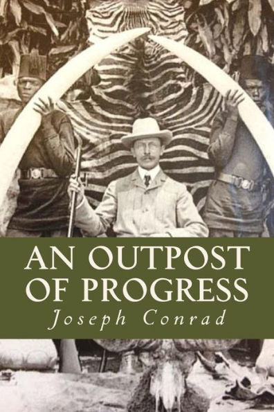 An Outpost Of Progress