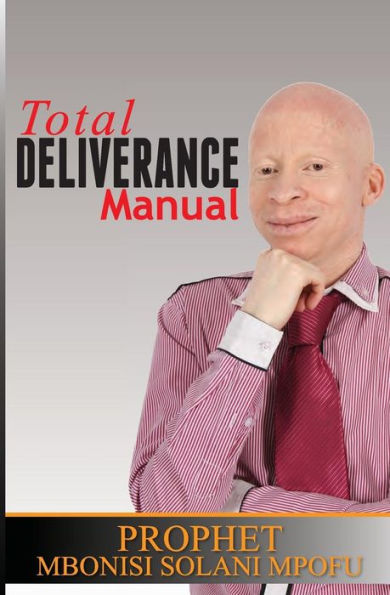 Total Deliverance Manual
