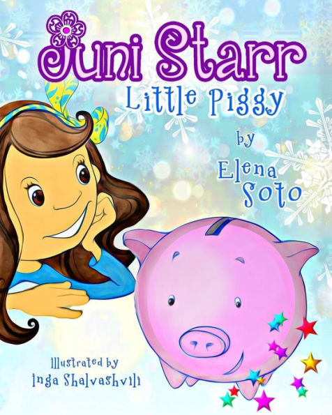 Juni Starr: Little Piggy (Volume 3)