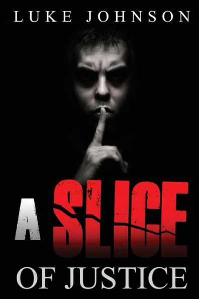 A Slice Of Justice
