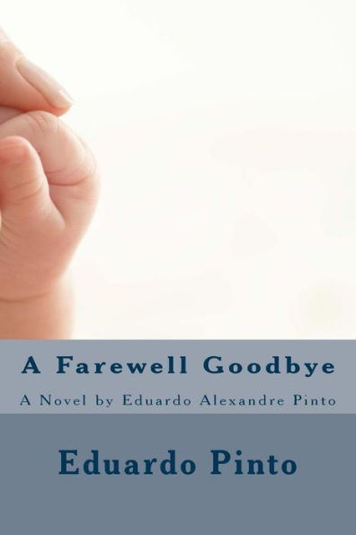 A Farewell Goodbye